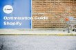 Optimization Guide Shopify · 2016-09-21 · shopify Forgot your password? Log in . ABC fœ Mark Yang Search Orders Custmlers Products Collections Discounts Gift Cards Reports Posts