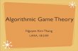 Algorithmic Game Theory - IRIFzielonka/Jeux/TRANSPARENTS/AlgoGame.pdfAlgorithmic Game Theory Research ﬁeld on the interface of game theory and theoretical computer science (mostly