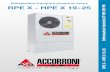 Refrigeratori d'acqua RPE X - A2B Accorroni E.G. · Informazioni tecniche IT-EN-DE-FR RPE X - HPE X 19 ÷ 25 Refrigeratori d'acqua e pompe di calore RPE X - HPE X 19÷25