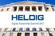 Digital Humanities Summit 2017 - Aaltostatic.seco.cs.aalto.fi/events/2017/heldig-summit/presentations/1... · – Lifelong learning for researchers Learning materials – MOOCs, online