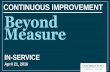 CONTINUOUS IMPROVEMENT Beyond Measure...District, Reynoldsburg City School District, South-Western City School District, Whitehall City School District, Jobs for the Future (JFF),