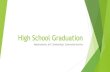 High School Graduationclarksburgschool.rocketsonline.org/wordpress/wp... · ACT College Readiness Benchmark College Course English Comp College Algebra Social Studies Biology Scores