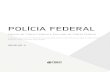 Tudo Para a Sua Aprovação - POLÍCIA FEDERAL · 2020-02-04 · Redes de computadores: locais, metropolitanas e de longa distância. Terminologia ... e protocolos. Interconexão