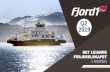 PowerPoint Presentation€¦ · Om Fjord1 Fjord1 skal vere den sikraste og mest attraktive leverandøren av miljøvennleg ferje- og hurtigbåttransport for våre kundar, oppdragsgjevarar
