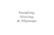 Sampling, Aliasing, & Mipmaps• Anti-Aliasing for Texture Maps. MIT EECS 6.837, Durand and Cutler What is a Pixel? • A pixel is not: –a box – a disk – a teeny tiny little
