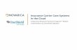 Insurance Carrier Core Systems in the Cloud · About Novarica and OneShield Novarica helps more than 80 insurers make better decisions about technology projects and strategy through