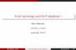 Knot homology and KLR algebras I - Northeastern Universitymathserver.neu.edu/~bwebster/CRM-I.pdf · Knot homology and KLR algebras I Ben Webster University of Virginia June 26, 2013