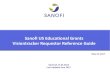 Sanofi US Educational Grants Visiontracker Requestor ...€¦ · Expectations, and Chair/Moderator Expectations. Please include faculty details, if known, by using the ‘Add’ button.