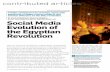 Social media evolution of the Egyptian revolutionusers.eecs.northwestern.edu/~choudhar/Publications/... · THe 2011 eGyPTIAN revolution, which drew inspiration ... tweets on Egypt,