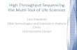 High Throughput Sequencing the Multi-Tool of Life Sciences€¦ · UCD Genome Center . DNA Technologies & Expression Analysis Cores •HT Sequencing (Illumina & PacBio) •Illumina