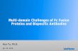 Multi-domain Challenges of Fc Fusion Proteins and ... presentatio… · Multi-domain Challenges of Fc Fusion Proteins and Bispecific Antibodies Hua Tu, Ph.D. Apr 26, 2016. 2 LakePharma
