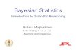 Bayesian Statistics - Caltech Astronomygeorge/aybi199/Mog... · Bayesian vs. Frequentist “In academia, the Bayesian revolution is on the verge of becoming the majority viewpoint,
