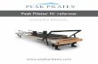 OWNER’S MANUAL...reformer. The fit reformer is an affordable, light-weight, and durable piece of Pilates equipment that offers a unique stacking and vertical storing solution. The