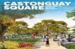 CASTONGUAY SQUARE COMMUNITY DESIGN PROJECT · The Castonguay Square Community Design Project was funded by a ... events, outdoor films, education, food tastings, and unlimited other