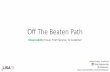 Off The Beaten Path - USENIX · Off The Beaten Path Author: Mohit Suley Created Date: 11/1/2019 10:18:52 AM ...