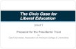 The Civic Case for Liberal Education - John Carroll Universitywebmedia.jcu.edu/institutionaleffectiveness/files/... · The thing to celebrate is not diversity per se, but what we
