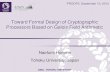 Toward Formal Design of Cryptographic Processors Based on Galois Field Arithmetic · 2014-02-16 · GSIS, TOHOKU UNIVERSITY Toward Formal Design of Cryptographic Processors Based