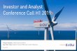 Investor and Analyst Conference Call H1 2019» · Investor and Analyst Conference Call H1 2019» Increase of Adjusted EBITDA as expected 1,276 H1 2018 H1 2019 1,141 Adjusted EBITDA