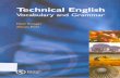 Technical English. Vocabulary ang Grammar.englishonlineclub.com/pdf/Technical English - Vocabulary... · 2019-05-19 · Introduction 4 Vocabulary Grammar uses Production 1 6 Present