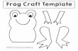 FROG CRAFT TEMPLATE€¦ · Title: FROG CRAFT TEMPLATE Author: Math Keywords: FROG CRAFT TEMPLATE; MATH KIDS AND CHAOS Created Date: 5/5/2019 12:00:07 PM