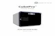 CubePro - cubify.s3.amazonaws.com · approved or non-licensed materials with the CubePro 3D Printer . The warranty period for the CubePro 3D printer is the shorter of (i) 90 days