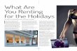 Fashion What Are You Renting for the Holidays · What Are You Renting for the Holidays By Sherrie Wilkolaski and Courtney Lowden I f you want to feel like you just came off the runway,