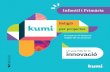 Religió kumi per projectes - Baula - Material educatiu i llibres de …baula.com/wp-content/uploads/2019/03/Baja_Catalogo_kumi... · 2019-03-19 · Kumi és una proposta per renovar