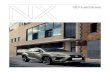 NX 300 NX 300h · 2019-08-20 · and challenging proposal of them all for further development. In essence, the winning concept had a diamond-shaped cabin that was formed around the
