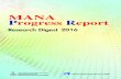 Research Digest 2016 - NIMSThis booklet “Research Digest 2016” presents MANA research activities and the other booklet “Facts and Achievements 2016” serves as a summary to
