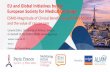 EU and Global Initiatives by the European Society …...EU and Global Initiatives by the European Society for Medical Oncology ESMO-Magnitude of Clinical Benefit Scale (ESMO-MCBS)