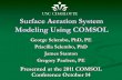 Surface Aeration System Modeling Using COMSOL...Surface Aeration System Modeling Using COMSOL George Selembo, PhD, PE Priscilla Selembo, PhD James Stanton Gregory Paulsen, PE Presented