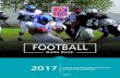 2017 NFHS Football Rules Book€¦ · good sportsmanship throughout the game. ART. 6 . . . The referee has authority to rule promptly, and in the spirit of good sportsmanship, on