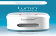 USER MANUAL… · The Lumin is a device intended to disinfect Continuous Positive Airway Pressure (CPAP) accessories, including mask and water chamber. A person using a PAP device
