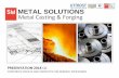 METAL SOLUTIONS Metal Casting Forging€¦ · presentation 2018 q1. corporate profile and products for mineral processing metal casting & forging. metal solutions