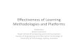 Effectiveness of Learning Methodologies and PlatformsLessons Learned • Improve creativity – Avoid step-by-step manuals when possible – Challenge labs – Homeworks – Projects