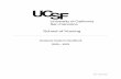 School of Nursing · 2020-01-29 · UCSF School of Nursing ... program with a Bachelor of Science in Nursing degree and prior professional work experience. ... signed school forms,