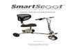 USERS INSTRUCTION MANUAL · 2018-04-26 · Users Instruction Manual and all SmartScoot™ safety instructions. • Steer and control the mobility scooter. • See pedestrians and