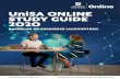 UniSA ONLINE STUDY GUIDE 2020 · UniSA undergraduates studying online have graduate employment rates well above the national average*. Always innovating, we’re putting our expertise