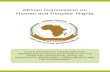 African Commission on Human and Peoples’ Rights · African Commission on Human and Peoples’ Rights (the African Commission) has to formulate appropriate tools for promoting national