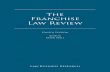 The Franchise Law Review · the mergers and acquisitions review the restructuring review the private competition enforcement review the dispute resolution review the employment law