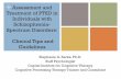 Assessment and Treatment of PTSD in Individuals with ... · Treatment of PTSD in Individuals with Schizophrenia- ... command auditory hallucinations + Pre-Treatment Considerations