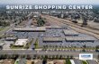 SUNRIZE SHOPPING CENTER - LoopNet€¦ · INVESTMENT OVERVIEW PROPERTY OVERVIEW Coldwell Banker Commercial is pleased to present the rare opportunity to acquire the Sunrize Shopping