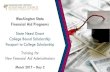 Washington State Financial Aid Programs - Home | WSAC · Washington State Financial Aid Programs State Need Grant College Bound Scholarship ... transcript that verifies such. If so,