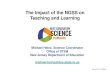 The Impact of the NGSS on Teaching and Learning NGSS... · The Impact of the NGSS on Teaching and Learning Michael Heinz, Science Coordinator Office of STEM ... (ionic and covalent)