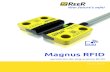 Brochure Magnus RFID front - ReeR Safety RFID… · Magnus RFID: próxima geração de sensores de segurança O melhor custo-benefício A tecnologia “livre de desgaste” permite