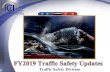 Traffic Safety Division - IN.gov · 2019-07-13 · Karen Ritchie introduction ... • Traffic Safety Resource Prosecutor oChris Daniels, Indiana Prosecuting Attorneys Council (IPAC)