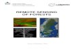 REMOTE SENSING OF FORESTS - Ljungbergslaboratoriet · The remote sensing compendium will first address background concepts and history of remote sensing, as well as remote sensing’s