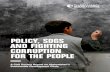 POLICY, SDGS AND FIGHTING CORRUPTION FOR THE PEOPLE · Private sector corruption 47 11. Transparency and integrity in public administration 55 12. Lobbying transparency 57 13.Whistleblowing