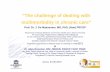 “The challenge of dealing with multimorbidity in chronic care” · “The challenge of dealing with multimorbidity in chronic care” Prof. Dr. J. De Maeseneer, MD, PhD, (Hon)