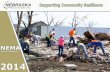 NEMA - Nebraska · Page 1 Nebraska Emergency Management Agency 2014 Annual Report Supporting Community Resilience 2014 NEMA Annual Report EMERGENCY MANAGEMENT AGENCY NEBRASKA . Page